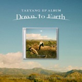 韓国音楽 BIGBANGのテヤン - Down to Earth (CD+ブックレット24P+フォトカード1種+ミニ折りたたみポスター1種)