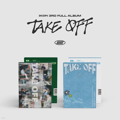 韓国音楽 iKON (アイコン) - 3集 「TAKE OFF」 (バージョン選択/CD+