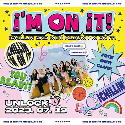 韓国音楽 ICHILLIN' (アイチリン) - I'M ON IT! (2ndミニアルバム/CD+