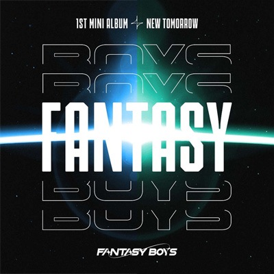 韓国音楽 FANTASY BOYS (ファンタジーボーイズ) - NEW TOMORROW