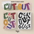 韓国音楽 WHIB (フィブ) - Cut-Out (バージョン選択/CD+フォトブック80P+ポストカード3種+ステッカー+カラーチップ+ローリングペーパー+フォトカード1種+WHIBフォトカード1