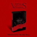 韓国音楽 Dreamcatcher (ドリームキャッチャー) - VillainS [限定盤] (CD+フォトブック164P+BIGポストカード7種+OOTDカード1種+ステッカー1種+フォトカード3