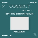 韓国音楽 B1A4 (ビーワンエーフォー) - 8thミニアルバム 「CONNECT」 Poca Album (QRカード1種+フォトカード2種+ステッカー2種)|B|CD 男性アーティスト