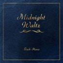 韓国音楽 ギタリストのペク・ハナ - 1集 「Midnight Waltz」