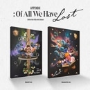 韓国音楽 Billlie (ビリー) - 5thミニアルバム 「appendix: Of All We Have Lost」 (ランダム発送/CD+フォトブック76P+フリップブック16P+メモリーフ