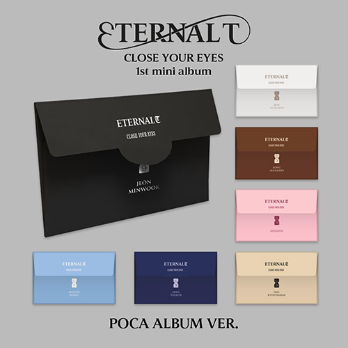 韓国音楽 CLOSE YOUR EYES - 1st ミニアルバム 「ETERNALT」 POCA