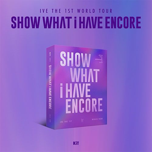 韓国音楽 IVE (アイブ) THE 1ST WORLD TOUR [SHOW WHAT I HAVE