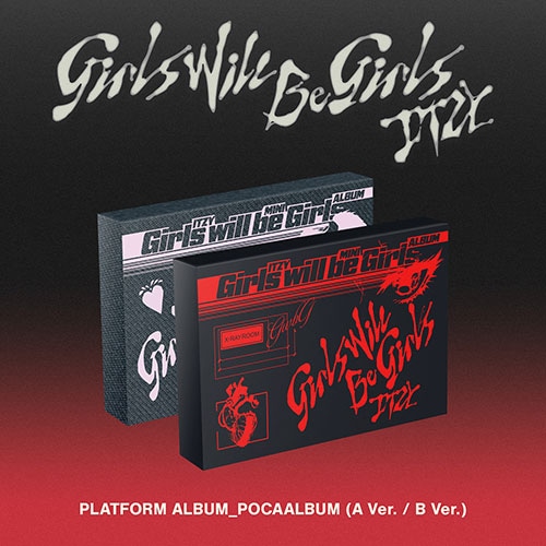 韓国音楽 ITZY (イッジ) - ミニアルバム 「Girls Will Be Girls」 POCA