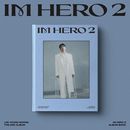 韓国音楽 イム・ヨンウン - 2種 「IM HERO 2」 ALBUM BOOK (予約 発売日：2025.09.01以後)