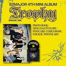 韓国音楽 82MAJOR (エイティーツーメジャー) - 4th ミニアルバム 「Trophy」 Special Ver. (予約 発売日：2025.11.03以後)