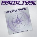 韓国音楽 NTX (エンティエックス) - 3rd ミニアルバム 「PROTO TYPE」 (予約 発売日：2025.11.10以後)
