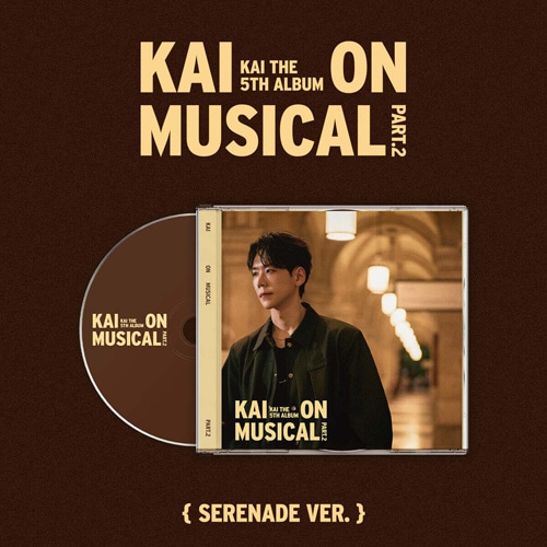 �ڹ񲻳� �ߥ塼��������ͥ���� (KAI) - 5�� ��KAI ON MUSICAL Part.2�� Serenade Ver. (ͽ�� ȯ������2026.02.20�ʸ�)