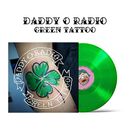 �ڹ񲻳� Daddy O Radio (���ǡ������饸��) - 1�� ��GREEN TATTOO�� LP [12inch Transparent Green Vinyl] (ͽ�� ȯ������2026.03.16�ʸ�)