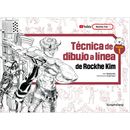 �ʥ��ڥ�����ǡ˴ڹ���� T���cnica de dibujo a l���nea de Rochke Kim Vol.1 (���ࡦ�饯�Ҥ�����ɥ������� Vol.1)