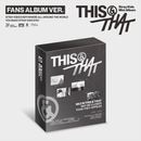 [��������ŵ] �ڹ񲻳� Stray Kids (���ȥ쥤���å�) - 10th �ߥ˥���Х� ��THIS & THAT�� FANS ALBUM Ver.