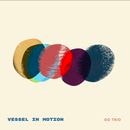 �ڹ񲻳� Do Trio - 1�� ��Vessel in Motion��