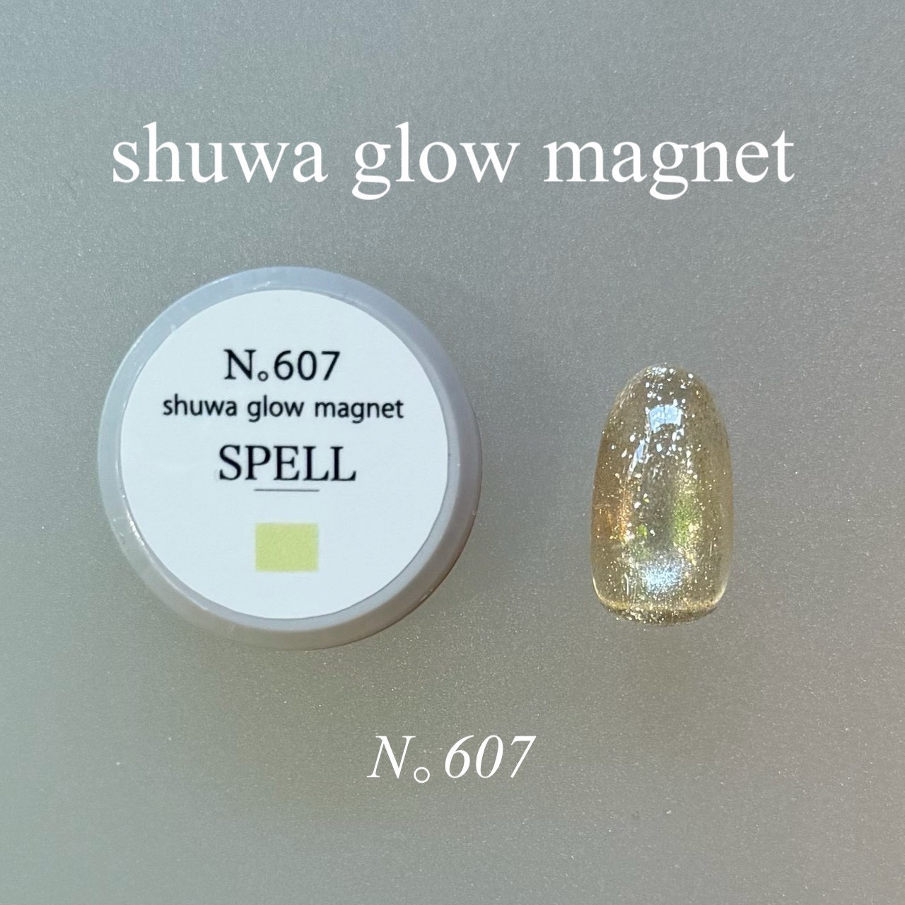 SPELL】shuwa glow magnet(シュワグロウマグネット)607 | UNDER SPELL