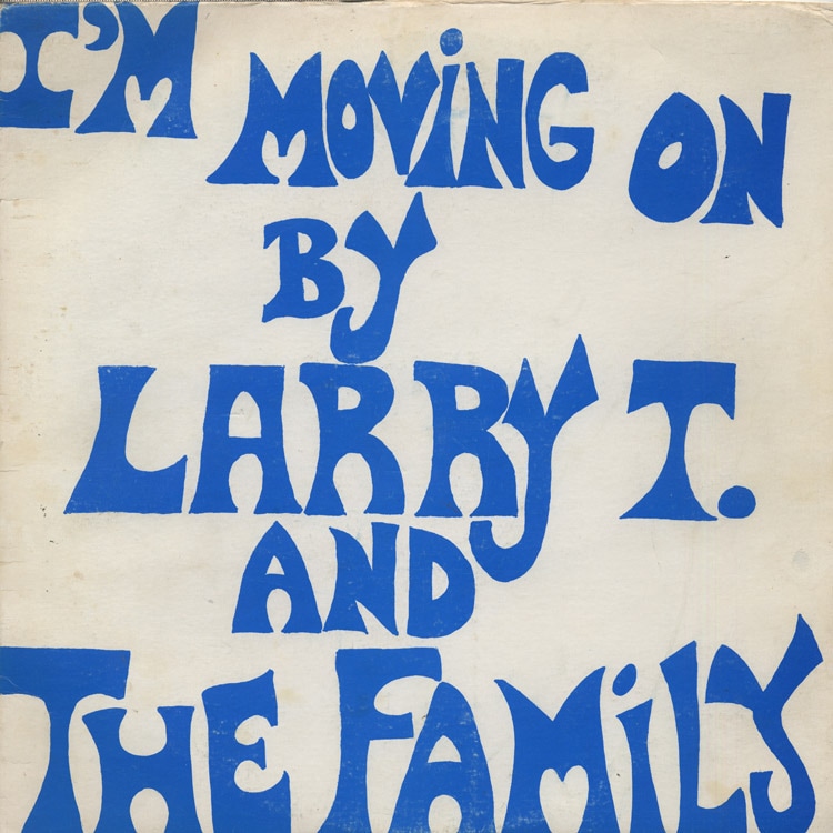 Larry T & The Family - I'm moving on [Original] (Used LP) - デシネ