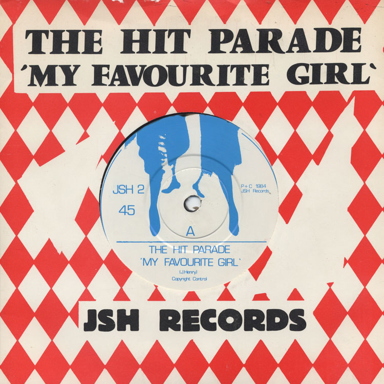 Hit Parade, The - My Favourite Girl (Used 7