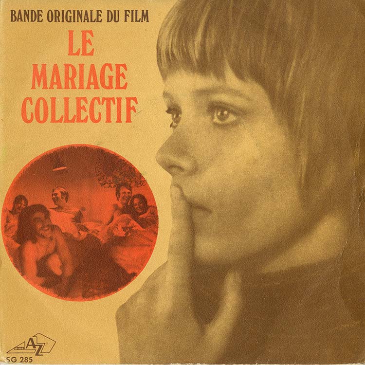 OST / LE MARIAGE COLLECTIF（7）SEXOPOLIS収録 Jean-Pierre Mirouze [J.P.Mirouze] - Le Mariage Collectif