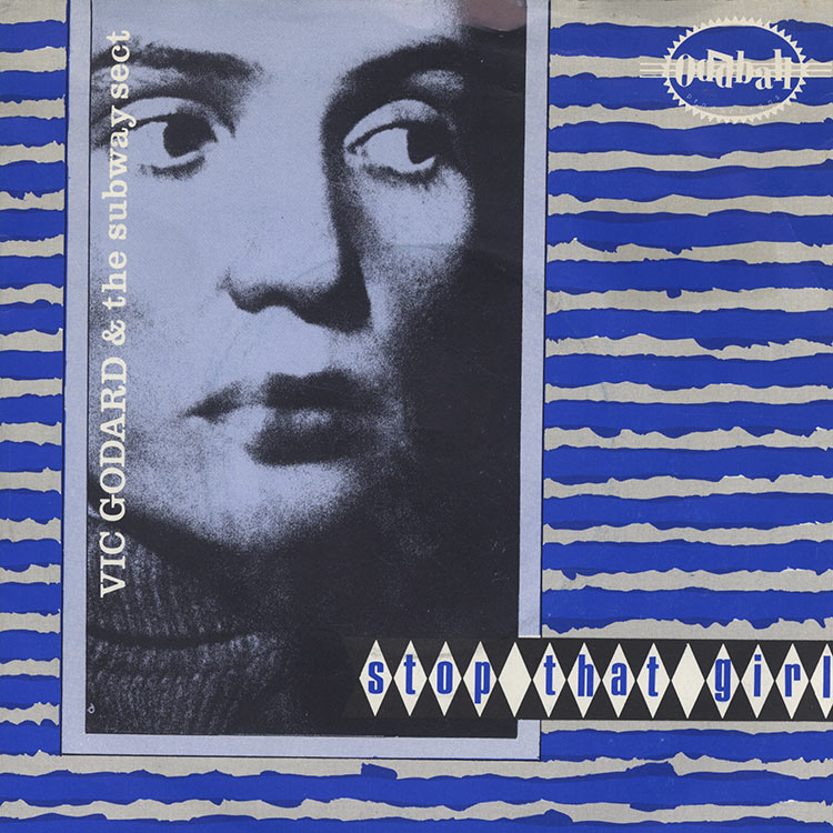 Vic Godard (ヴィック・ゴダード) - Stop That Girl [ep] (Used 7