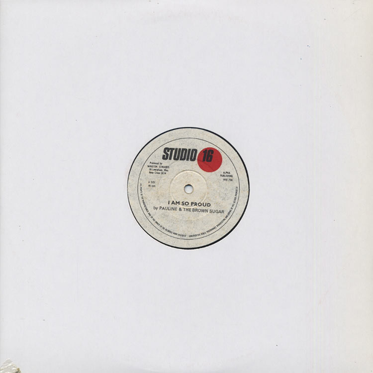 Pauline & The Brown Sugar / Natty Locks - I Am So Proud