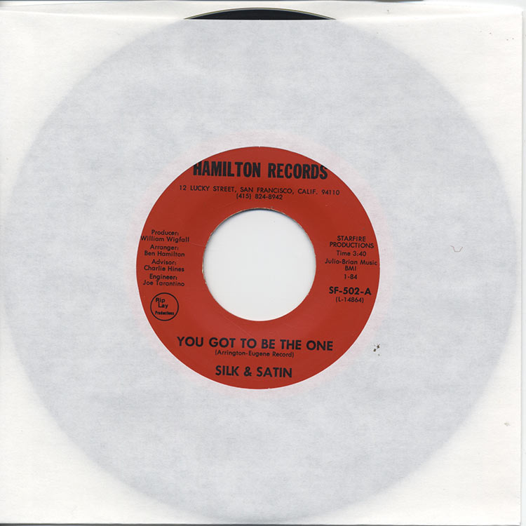 Silk & Satin - You Got To Be The One / Sad Girl (Used 7