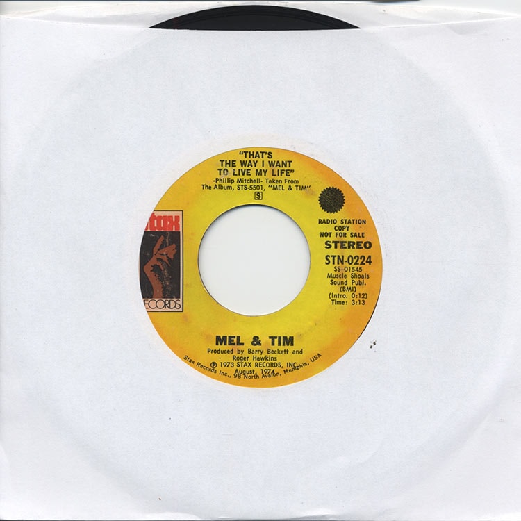 Mel & Tim - That's The Way I Want To Live My Life (Used 7