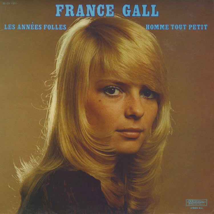 France Gall (フランス・ギャル) - Les Annees Folles - Homme Tout