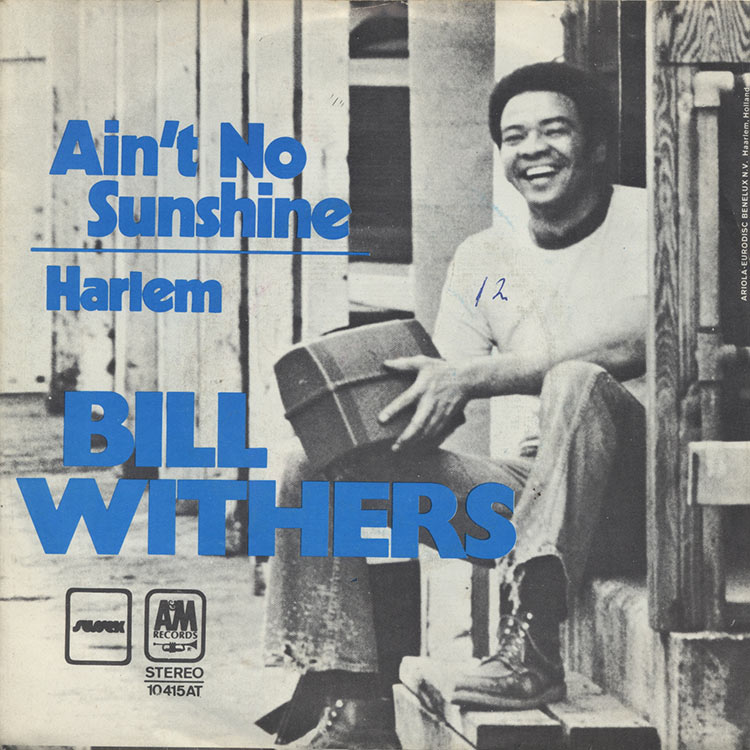 Bill Withers (ビル・ウィザース) - Harlem / Ain't No Sunshine
