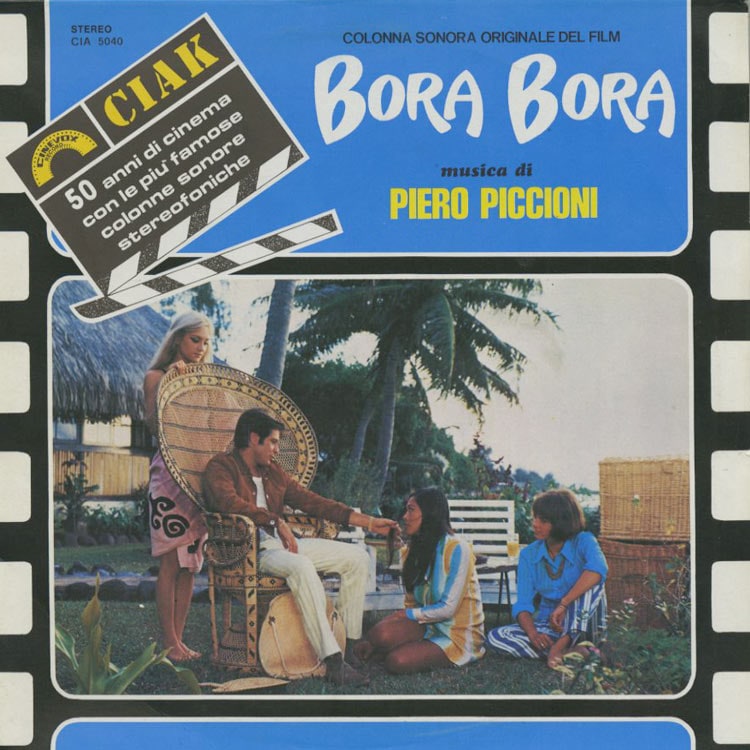 Piero Piccioni (ピエロ・ピッチオーニ) - Bora Bora (南海のフリー