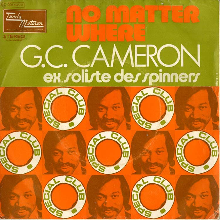 G.C. Cameron - No Matter Where / Have I Lost You (Used 7
