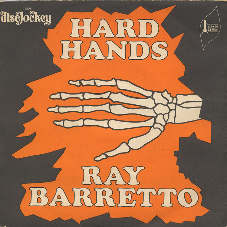 RAY BARRETTO Together / Hard Hands