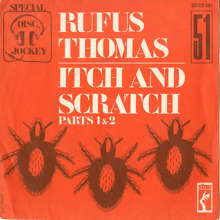 ［2枚セット］Rufus Thomas Itch and Scratch Rufus Thomas (ルーファス・トーマス) - Itch And Scratch (Used 7
