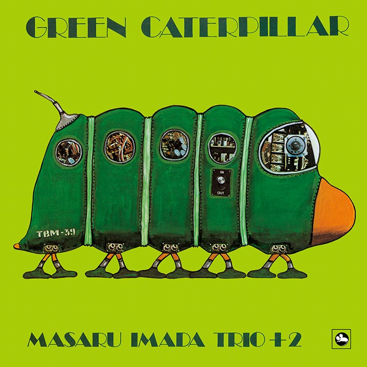 今田勝トリオ＋2 グリーン・キャタピラー オリジナル TBM-39 Masaru Imada Trio +2 – Green Caterpillar – Vinyl (LP, Album