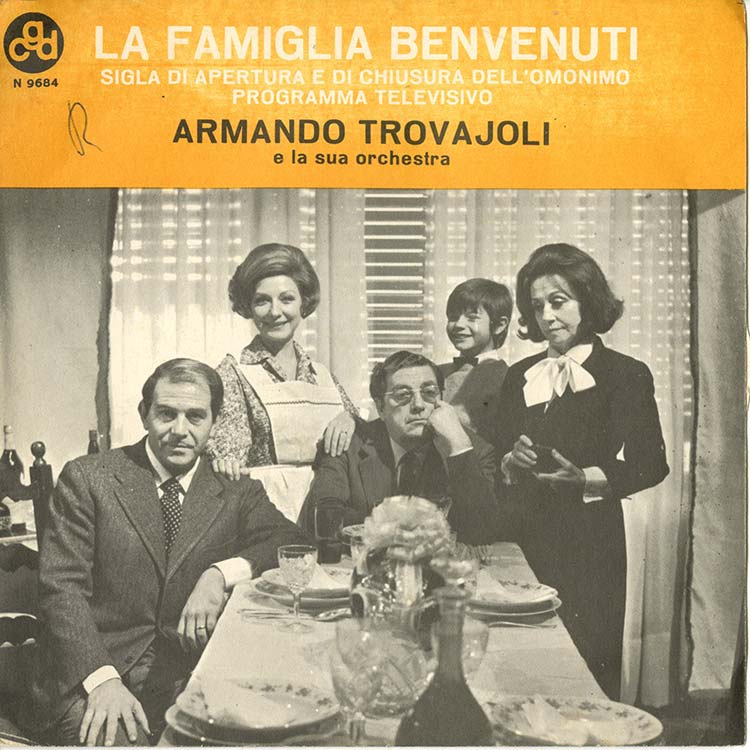 洋楽 LA FAMIGLIA BENVENUTI /ARMANDO TROVAJOLI Armando Trovajoli E La Sua Orchestra (アルマンド