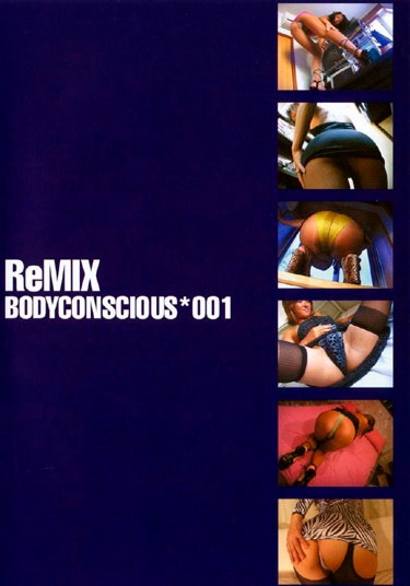 ReMIX BODYCONSCIOUS