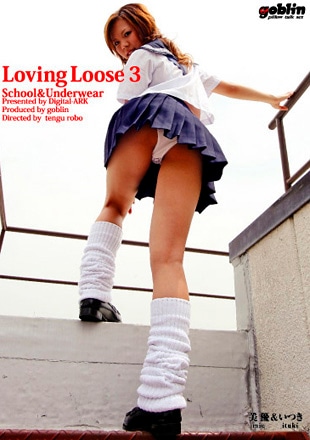 Loving Loose 3