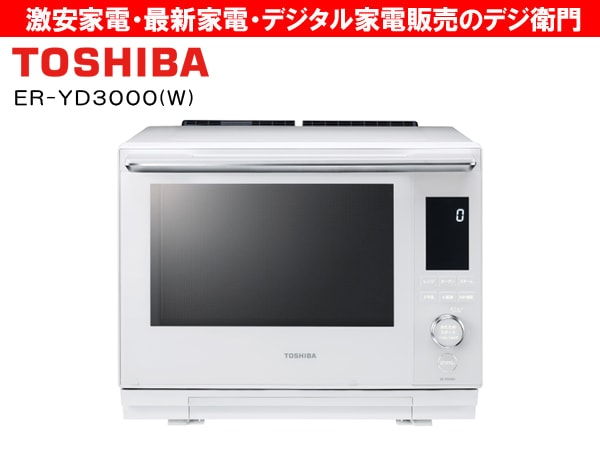 TOSHIBAǡ30L४֥󥸡ҥɡ ER-YD3000(W) [ۥ磻] /ʬM