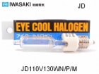 IWASAKIʴŵˡJD110V130WN/P/Mߥ˥ϥŵ塡ߥ顼̵E11