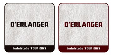 ��D'ERLANGER todoistobe TOUR 2025�ץϥ�ɥ����륻�å�
