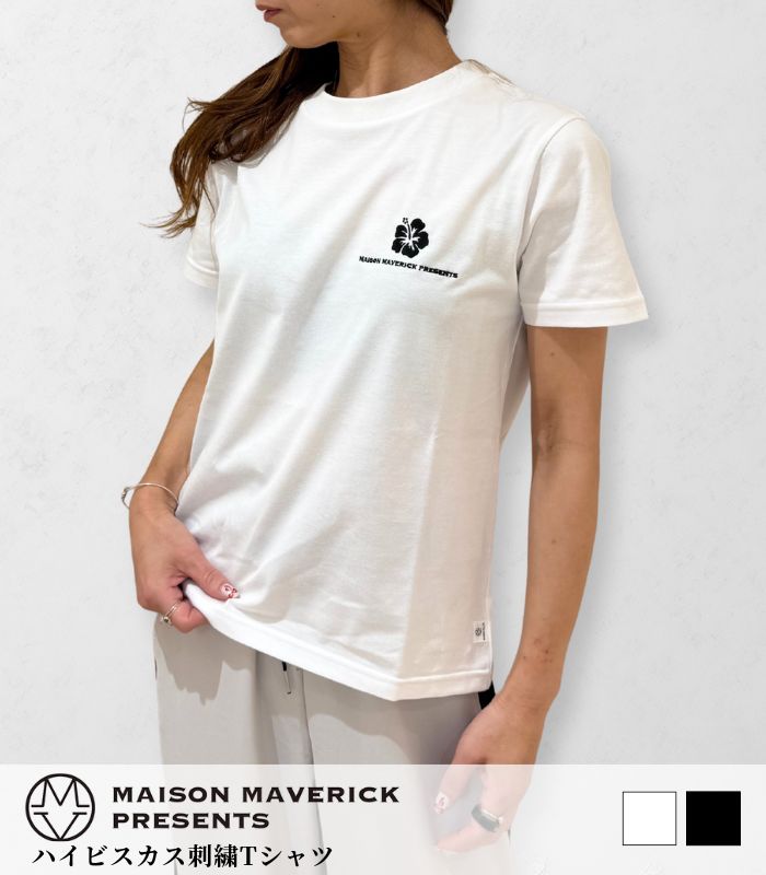【MAISON MAVERICK PRESENTS】ハイビスカス刺繍Tシャツ★☆MM5134