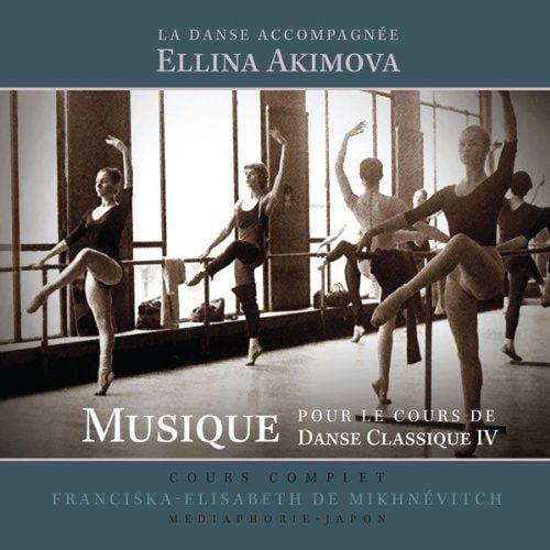 ѥꥪڥ¤ǳԥ˥˾ΥåCD꡼ʡMusique pour le Cours de Danse Classique 4 CD