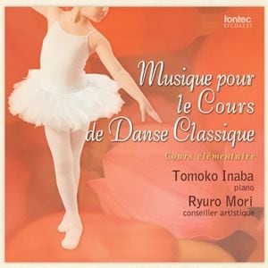 ˾4Ƣһ Musique pour le Cours de Danse Classique CD