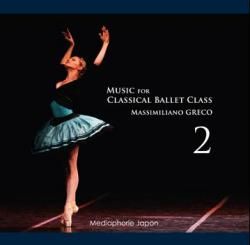 ޥåߥꥢΥ쥳ˤ˾κǥ꡼ޥåߥꥢΡ쥳Music for Classical Ballet Class 2CD)