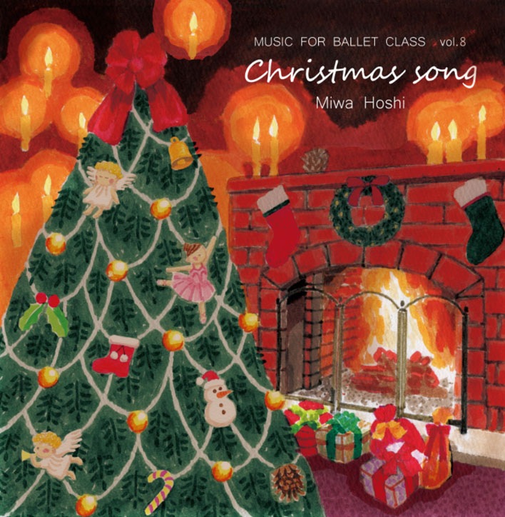 ¡MIWA HOSHIMUSIC FOR BALLET CLASS Vol.8Christmas songCD
