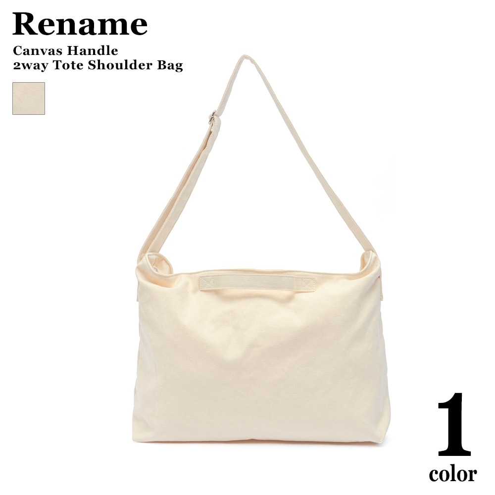 Rename キャンバス ハンドル 2WAY トート ショルダーバッグ 