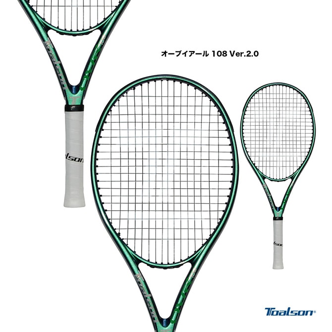 トアルソン TOALSON テニスラケット オーブイアール 108 Ver.2.0 OVR