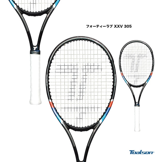 トアルソン TOALSON テニスラケット フォーティーラブ ダブルエックスブイ 305 FORTY-LOVE XXV 305 1DR8300