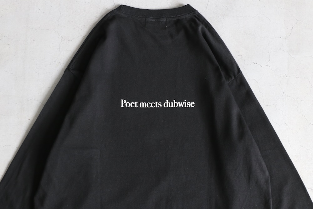 POET MEETS DUBWISE(�ݥ��ȥߡ��ĥ��֥磻��) "THINK SLOWLY L/S T-shirt"